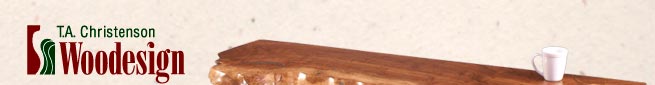 TA Christenson Woodesign - Unique Handcrafted Furniture